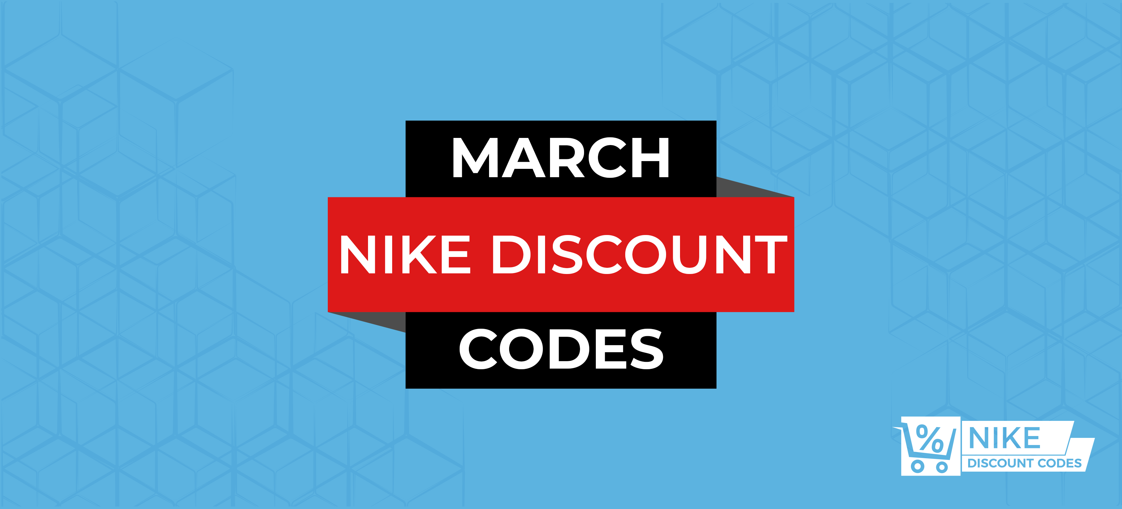 March 2020 | Nike Discount Codes